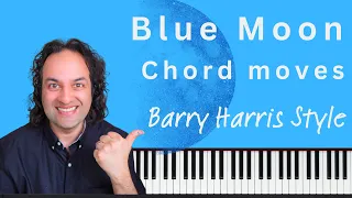 Blue Moon chord movements - Barry Harris style