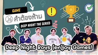 [ENG CC] DeepNightBoys (en)joy Games : คำต้องห้าม Forbidden Words 🙊