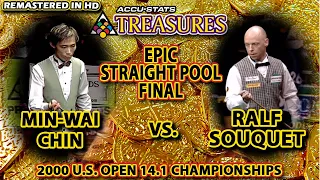 EPIC 14.1: RALF SOUQUET vs MIN-WAI CHIN - 2000 17th U.S. OPEN 14.1 CHAMPIONSHIPS FINALS