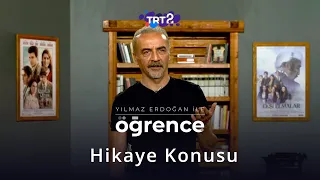 Hikaye Konusu | Yılmaz Erdoğan ile Öğrence