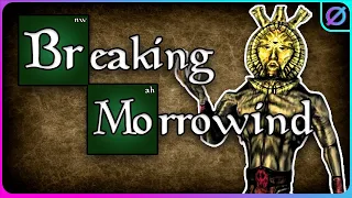 Breaking Morrowind at Level 1