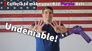 9 Steps to make your Jiujitsu Purple Belt UNDENIABLE!