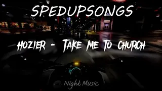 Hozier - Take Me To Church Spedup Lyrics