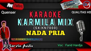 [Karaoke] Karmila Mix Karaoke Nada Pria | Farid Hardja | SX-KN7000 | Dj Sarvin Audio