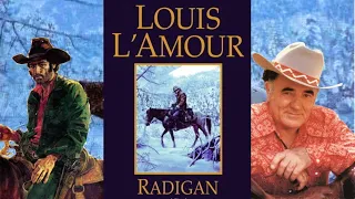 Radigan FULL AUDIOBOOK | Louis L'Amour | Mack Makes Audiobooks