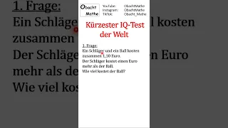 ⚡ kürzester IQ-Test der Welt mit 3 Fragen | #shorts | ObachtMathe