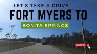 Let's Take A Drive 49 | Morning Drive to Bonita Springs | Fort Myers to Bonita Springs, FL