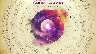 X-noiZe & Azax - Eternal