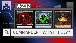 Commander "What If...?" | EDHRECast 232