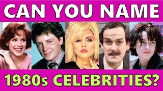 CAN YOU NAME THESE 1980s CELEBRITIES?