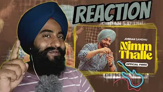 Reaction Jordan Sandhu - Nimm Thalle | Mandeep Maavi | Desi Crew | Latest Punjabi Song
