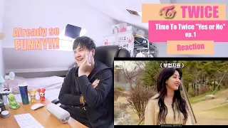 TWICE - Time To Twice "Yes or No" ep.1 - Reaction