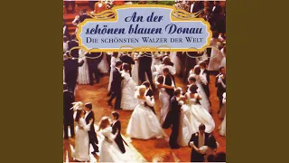 Johann Strauss: An der schönen blauen Donau op. 314