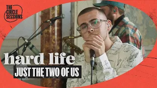 Easy Life - Just The Two Of Us (Cover) | The Circle° Sessions