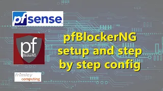 How to setup pfBlockerNG on pfSense