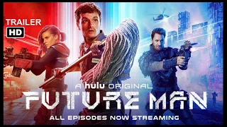 Future Man/Season 3/HD-Trailer 2020