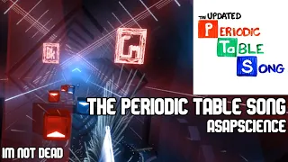 Beat Saber - The Periodic Table Song - AsapSCIENCE