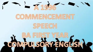 A 1996 COMMENCEMENT SPEECH||BA/BSW/BBS FIRST YEAR COMPULSORY ENGLISH IN NEPALI -  Sajjan Raj Pokhrel