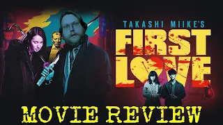 FIRST LOVE (2019) - Movie Review | A Takashi Miike Film