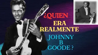 ¿Quién era  Johnny B Goode - El hombre que inspiró el himno de Chuck Berry
