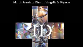 Martin Garrix x Dimitri Vangelis & Wyman - ID /w Break through the Silence