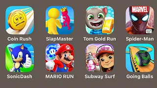 1 Coin Rush,2 Going Balls,3 SpiderMan,4 SlapMaster,5 Subway Surfers,MARIO RUN,SonicDash,Tom Gold Run