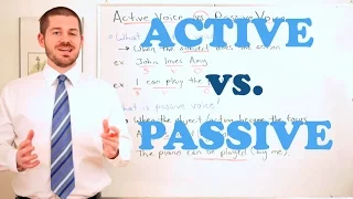 Grammar Series - Active Voice vs Passive Voice