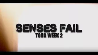 SENSES FAIL - If There Is Light, It Will Find You Tour (Week 2)