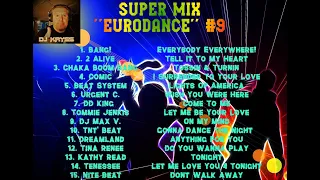SUPER MIX ''EURODANCE'' #9