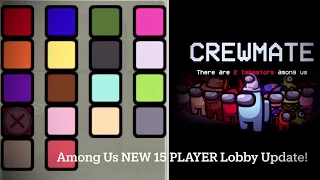 Among Us NEW 15 Player Lobby Update