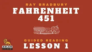 FAHRENHEIT 451 - LESSON 1 -  Historical and Cultural Context, Major Themes, and Author Background