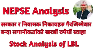 NEPSE Technical Analysis/NEPSE Update/NEPSE Chart Analysis/LBL Analysis. By Raju Paudel