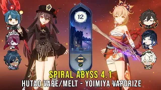 C1 Hutao Vape Melt and C0 Yoimiya Vaporize - Genshin Impact Abyss 4.1 - Floor 12 9 Stars