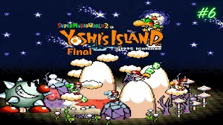 Yoshi's Island | Super Mario World | 6 isla
