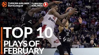 Turkish Airlines EuroLeague, Top 10 Plays of February!