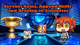 [FGO NA] Fate Grand Order - Badly explaining Servant Coins, Append Skills and Grailing in 3 minutes