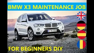 BMW X3 Service Maintenance Oil Filter Air Filter Pollen Filter revizie DIY