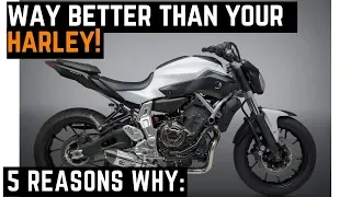 Way Better Than Your Harley! Yamaha FZ07: 5 Reasons Why I Dig It! (mt07 fz-07 mt-07) Review