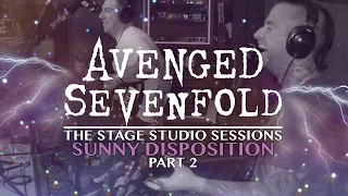 Avenged Sevenfold: "The Stage" Studio Sessions - "Sunny Disposition" Pt. 2