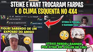 STEIKE FF E KANT TREM TROCAM FARPAS - STEIKE PERDEU O BANNER E KANT FOI PEGO USANDO? 4X4 DAS FARPAS!