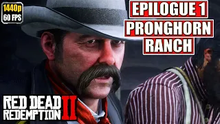 Red Dead Redemption 2 [Epilogue 1 Pronghorn Ranch] Gameplay Walkthrough [Full Game] No Commentary