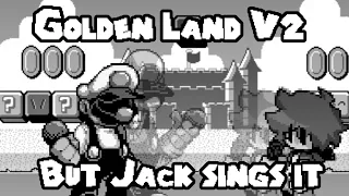 Golden Lies | Golden Land but Jack sings it [Friday Night Funkin]