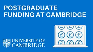 Postgraduate funding at Cambridge | #GoingToCambridge