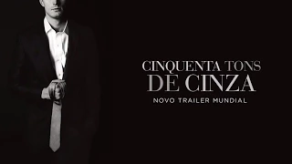 Cinquenta Tons de Cinza - Trailer Mundial Legendado