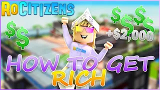 5 Ways To Get Money FAST In RoCitizens!