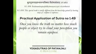 1.49 - Sage Patanjali’s Yogasutras - Practical application