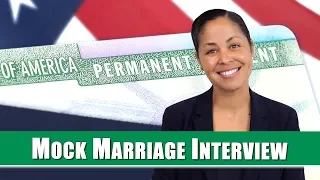 Mock Green Card Marriage Interview - Immigration Interview - GrayLaw TV