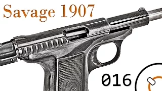 History of WWI Primer 016: French Savage 1907 Pistol Documentary
