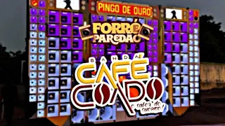 Café Coado - Cd Maio/Junho 2024 Rep.Novo Pra Paredão