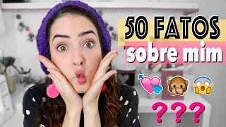 50 FATOS SOBRE MIM | Paula Stephânia